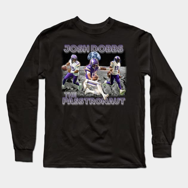 Josh Dobbs The Passtronaut Long Sleeve T-Shirt by ShirtsThatGoStupidHard